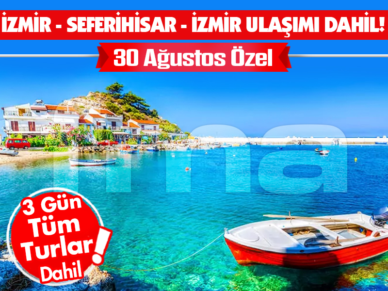 Büyük ''SAMOS (SİSAM) ADASI'' 3 Gün - 2 Gece (30 Ağustos Özel)